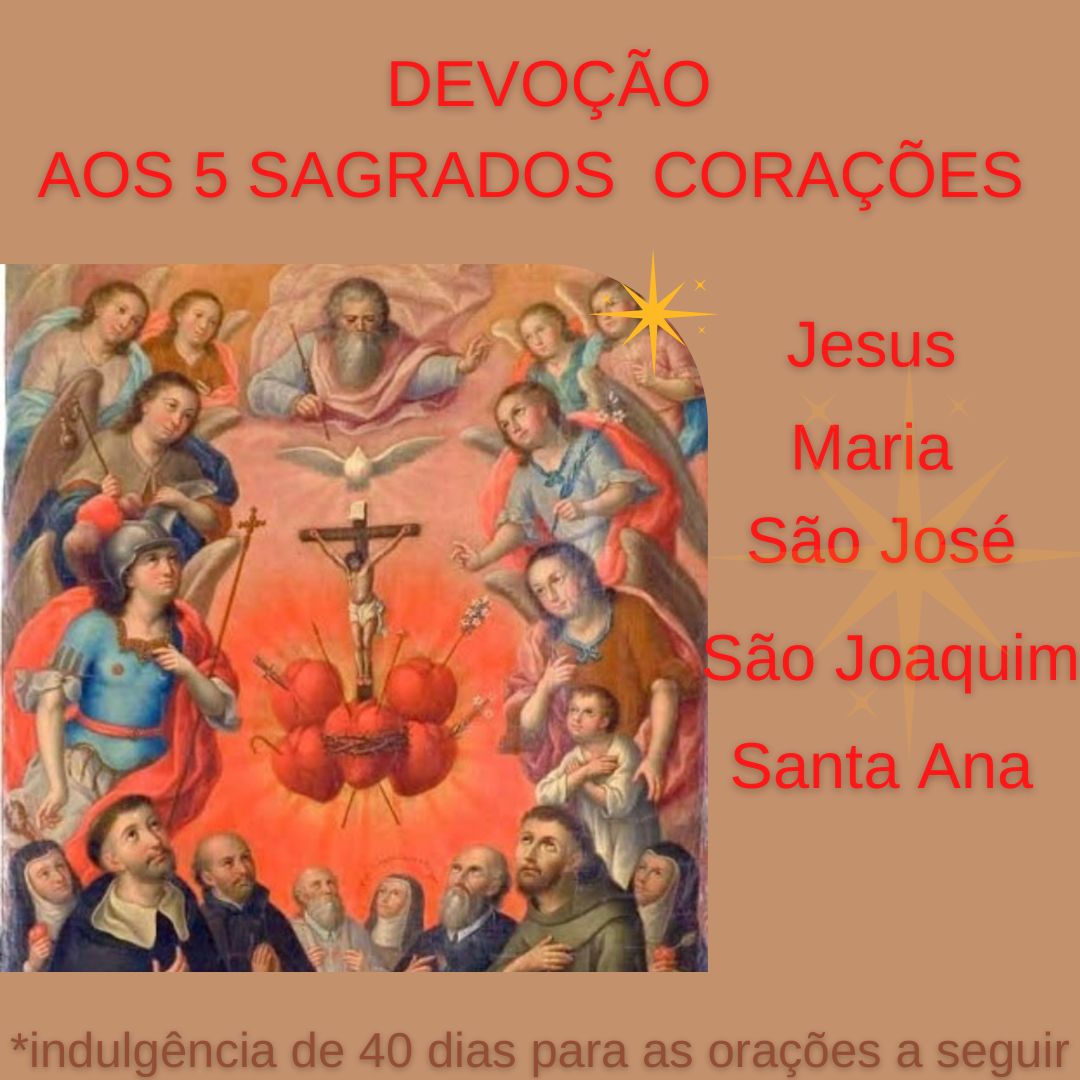 CINCO SAGRADOS CORAÇÕES DE JESUS, MARIA, JOSÉ, JOAQUIM E ANA